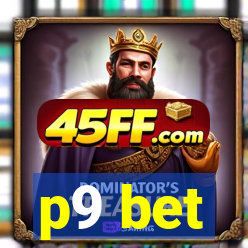 p9 bet